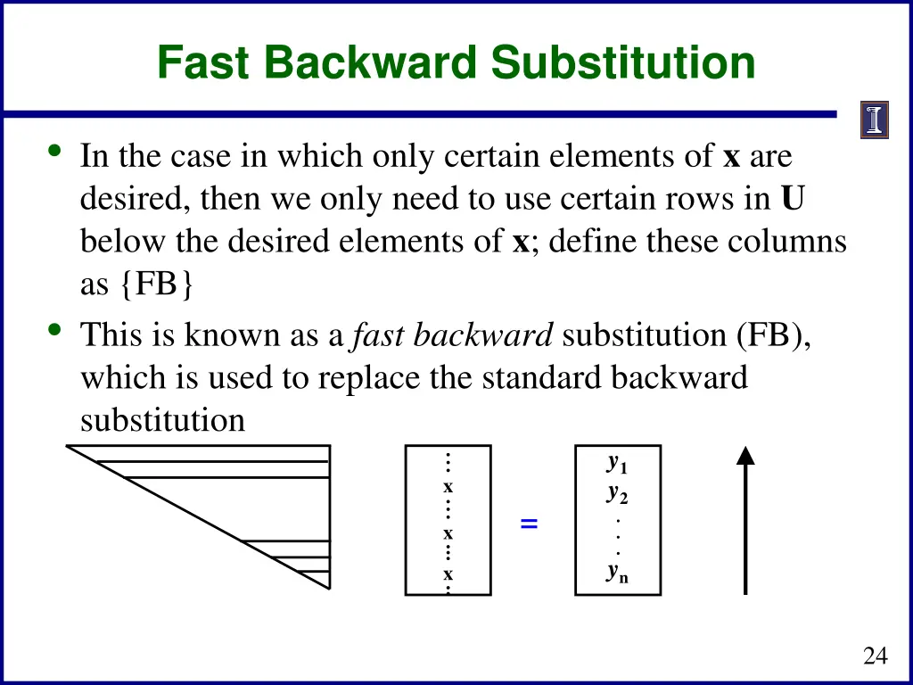 fast backward substitution