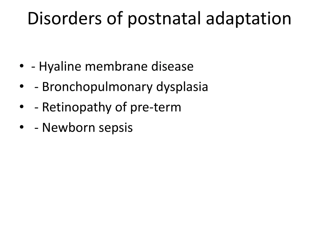 disorders of postnatal adaptation