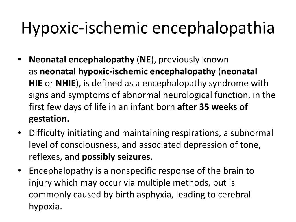 hypoxic ischemic encephalopathia