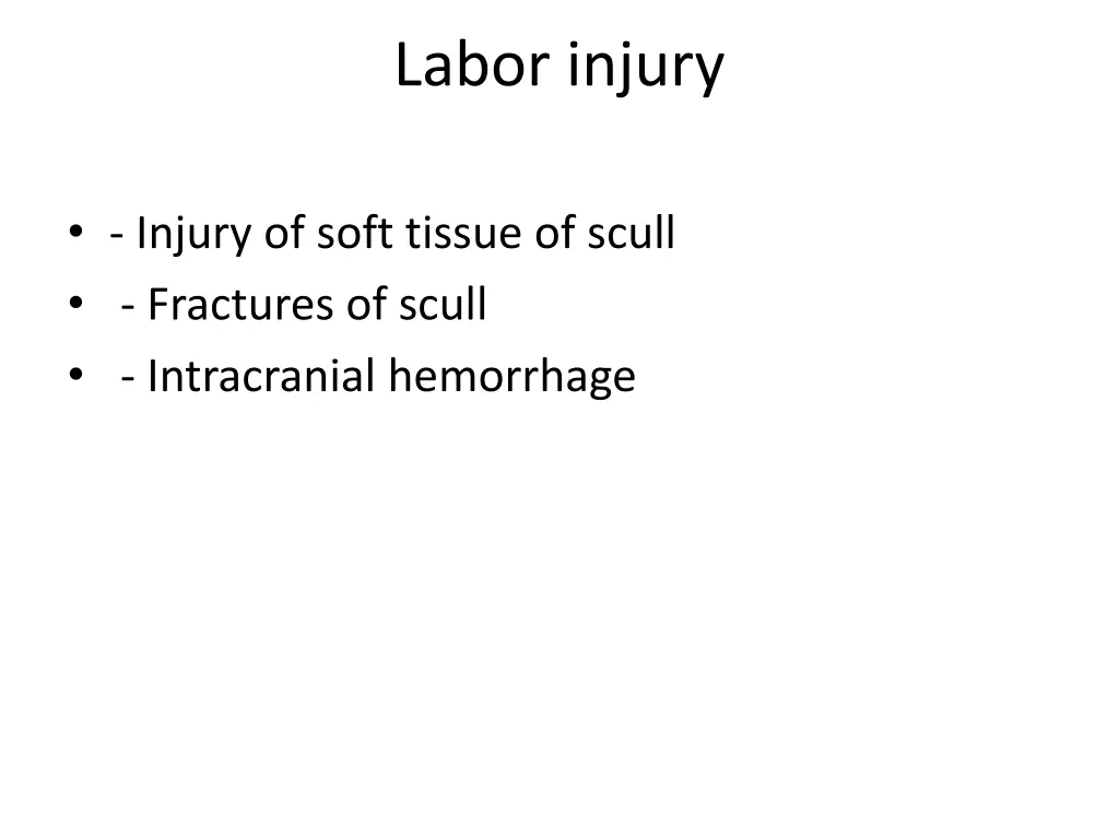 labor injury