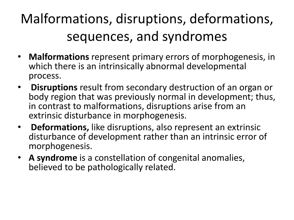 malformations disruptions deformations sequences