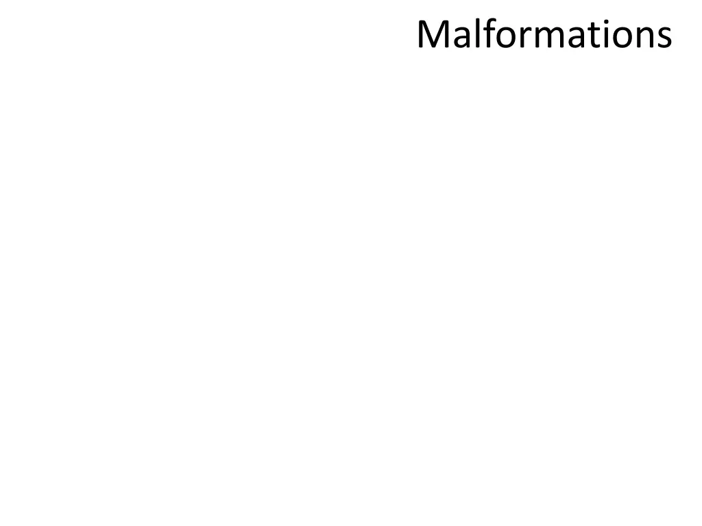 malformations