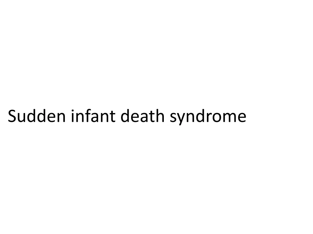 sudden infant death syndrome