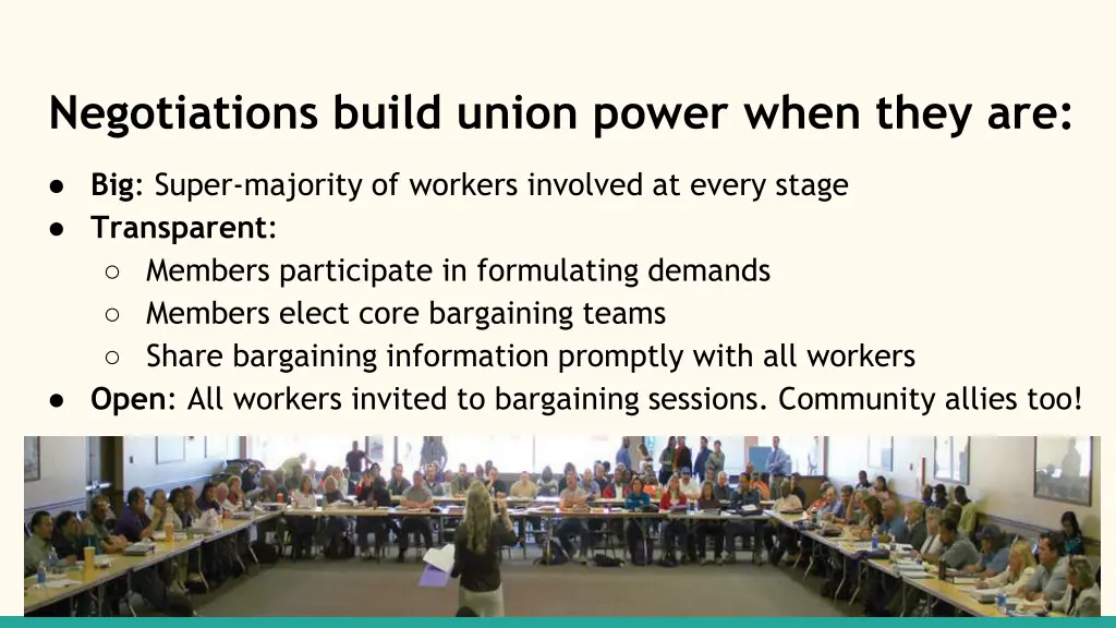 negotiations build union power when they are