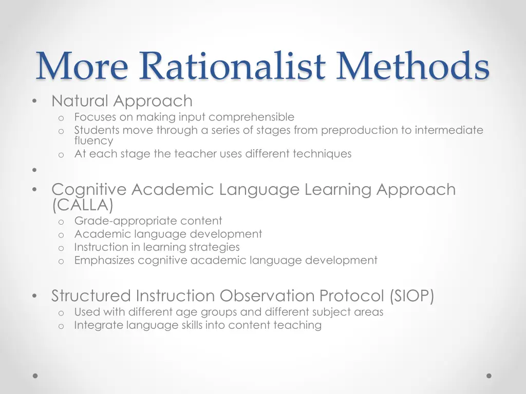 more rationalist methods natural approach