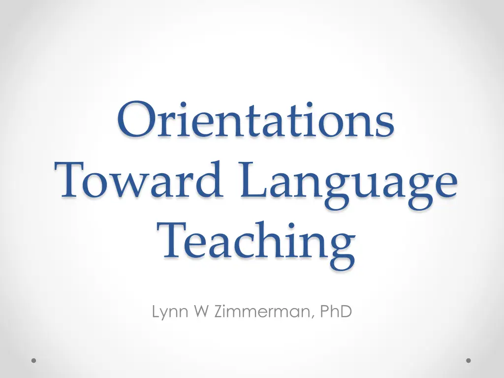 orientations toward language teaching