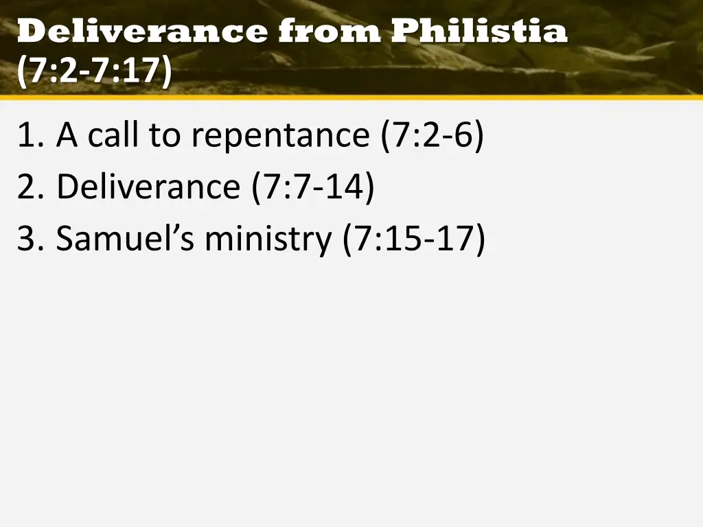 deliverance from philistia 7 2 7 17