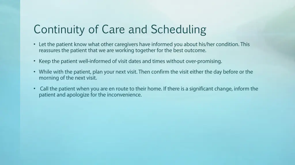 continuity of care and scheduling