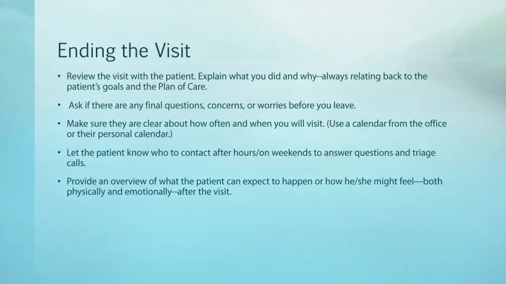 ending the visit