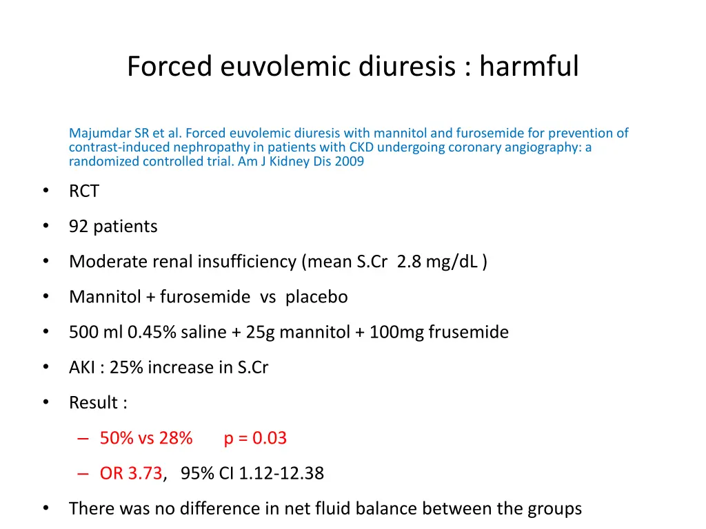 forced euvolemic diuresis harmful