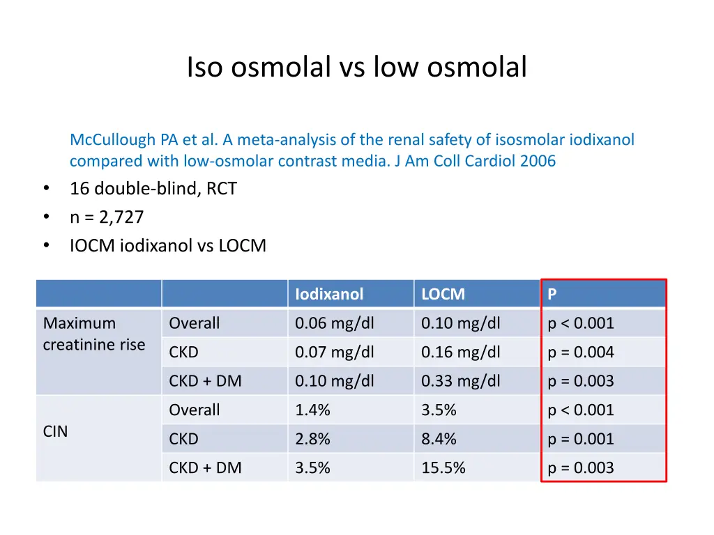 iso osmolal vs low osmolal