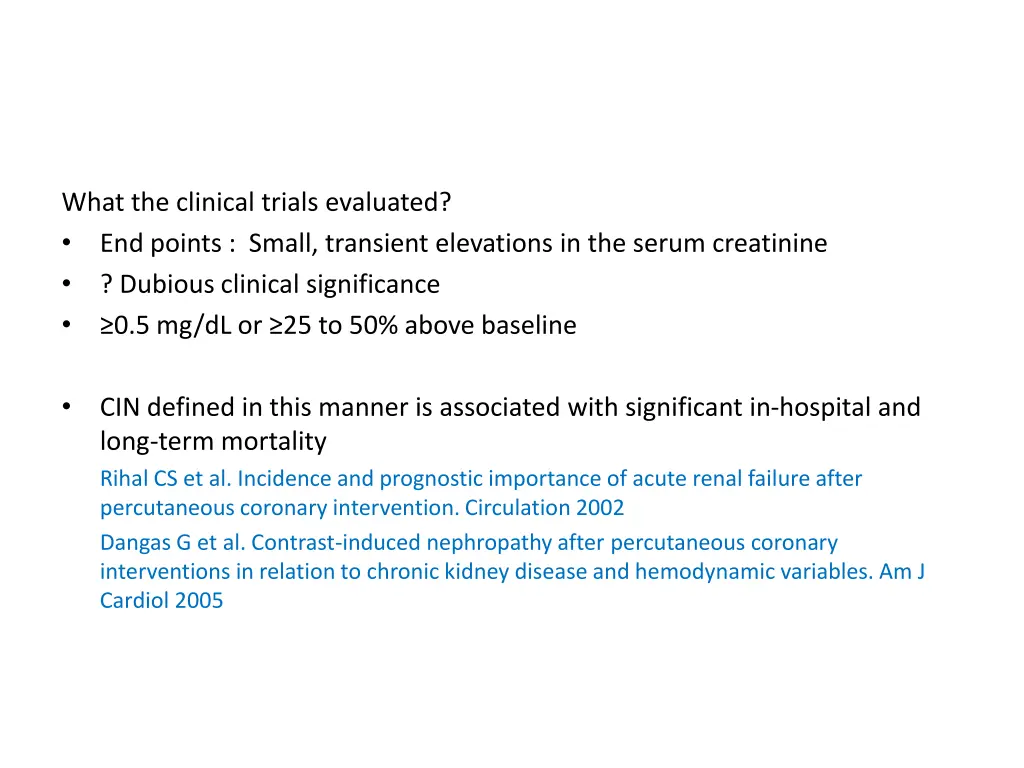 what the clinical trials evaluated end points