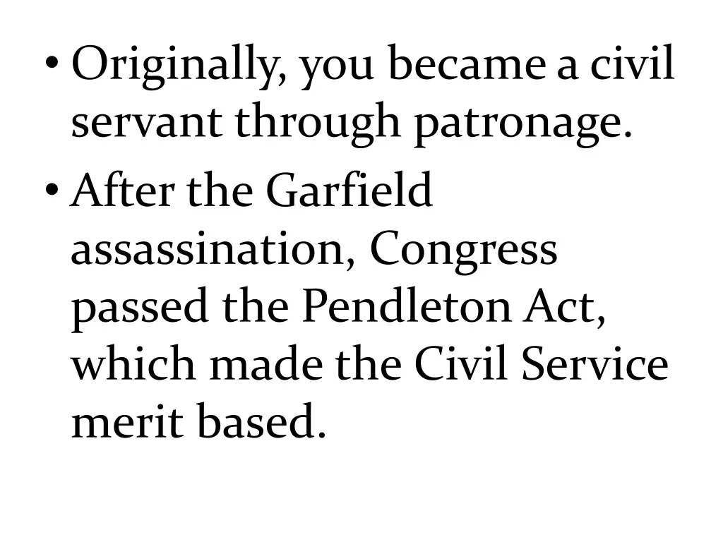 originally you became a civil servant through