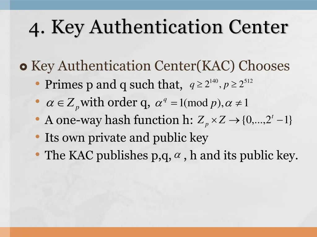 4 key authentication center