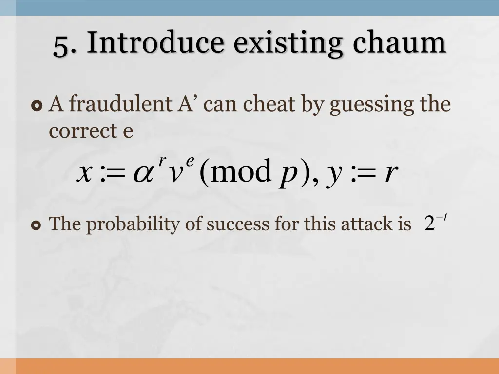 5 introduce existing chaum