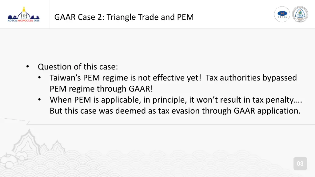 gaar case 2 triangle trade and pem 1