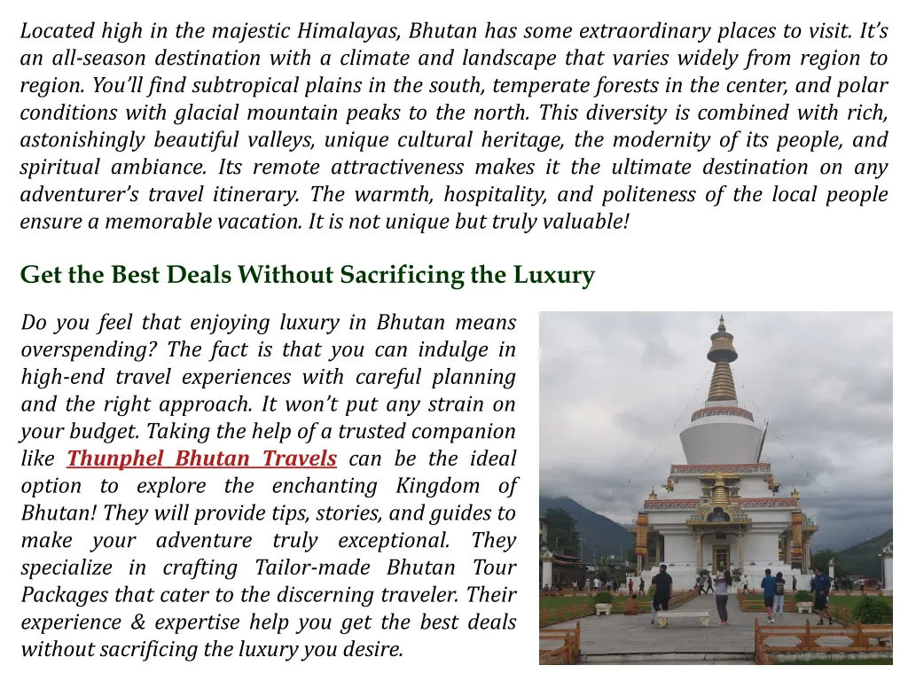 located high in the majestic himalayas bhutan