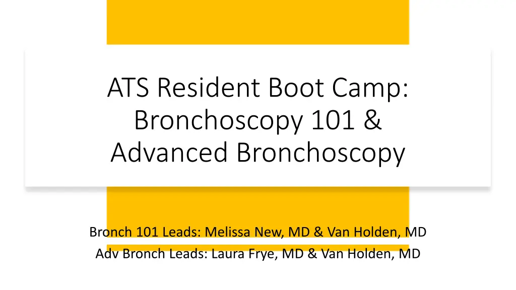 ats resident boot camp bronchoscopy 101 advanced