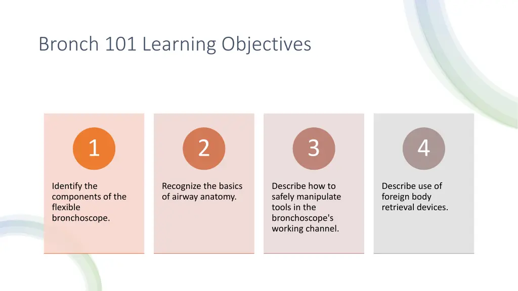 bronch 101 learning objectives