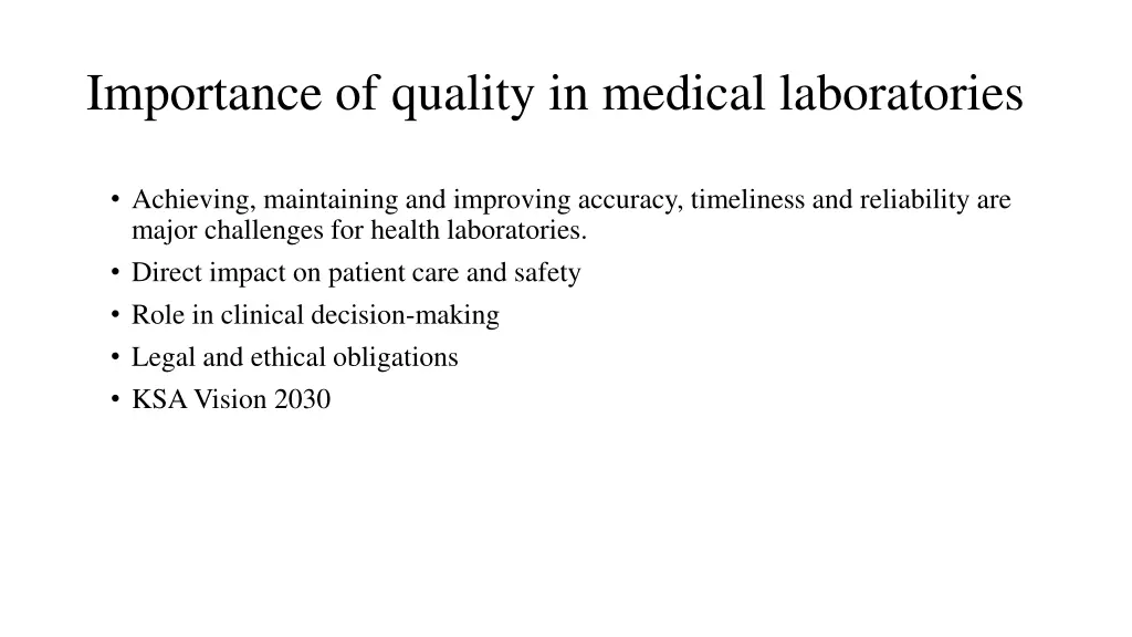 importance of quality in medical laboratories