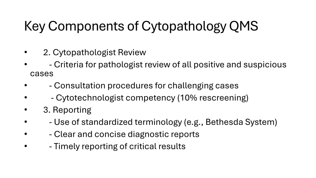 key components of cytopathology qms 3