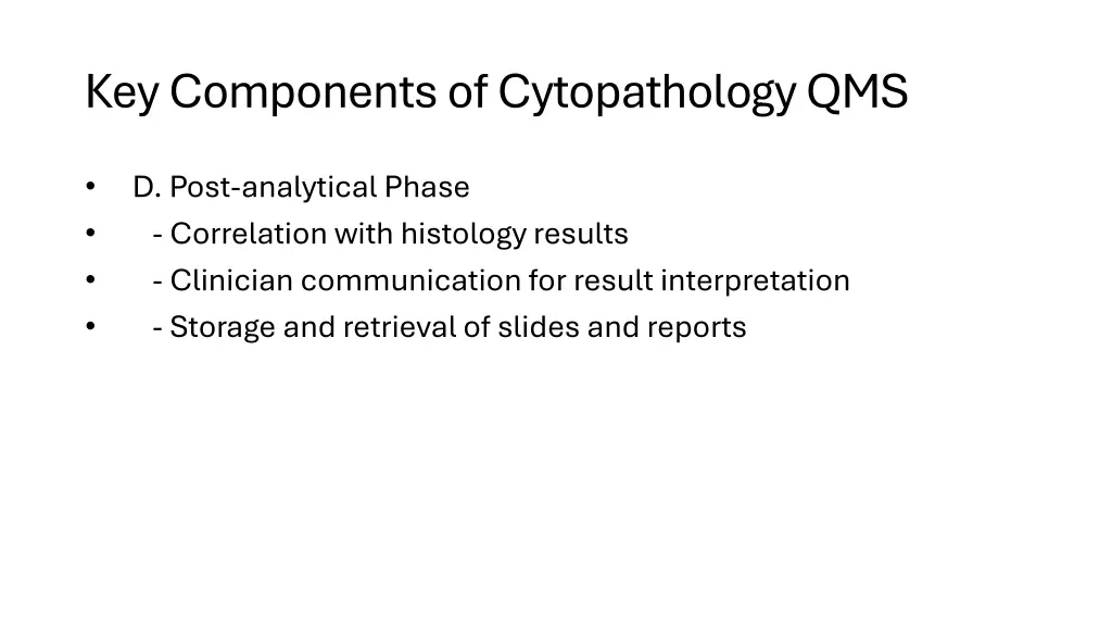key components of cytopathology qms 4