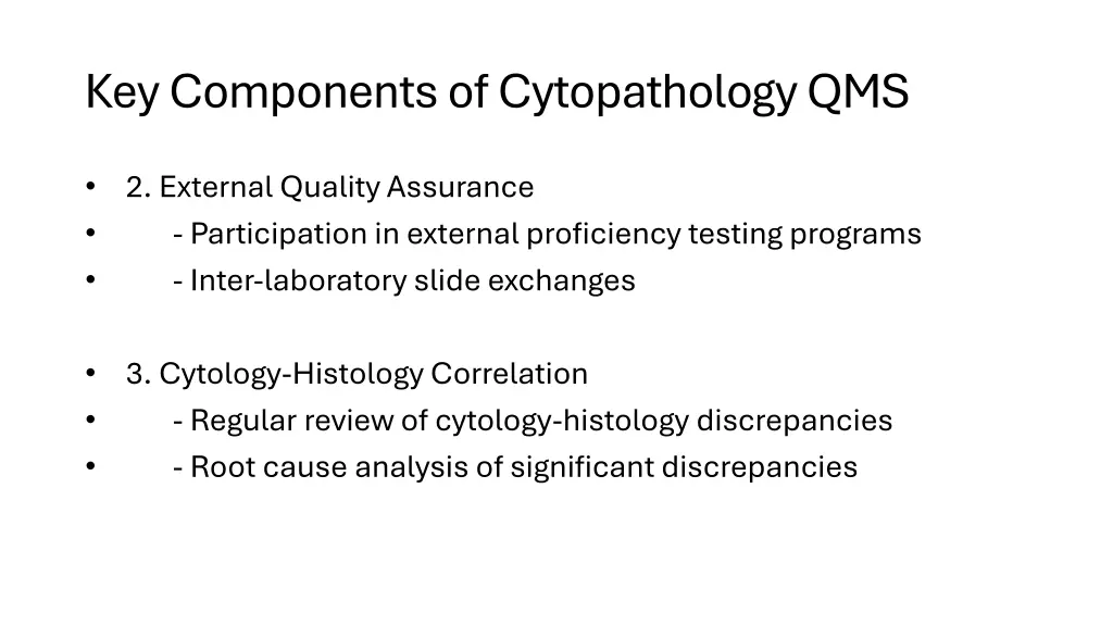 key components of cytopathology qms 6