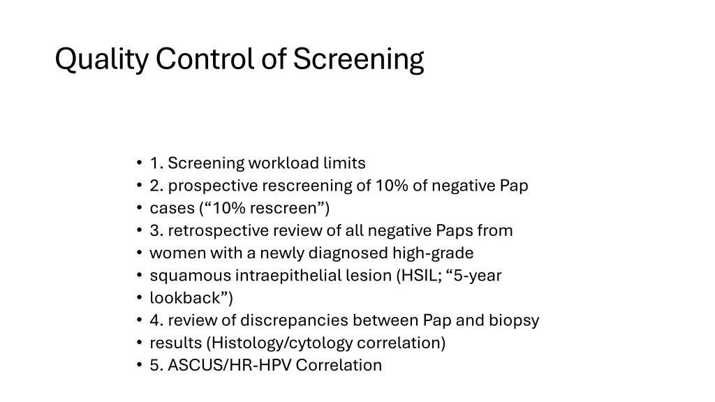 quality control of screening