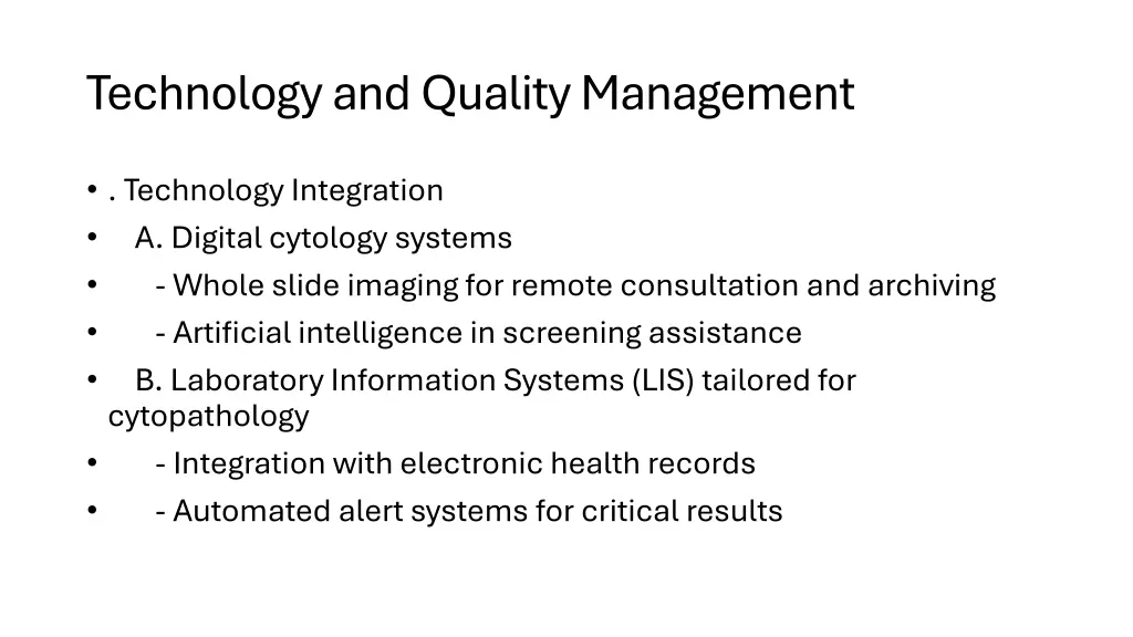 technology and quality management