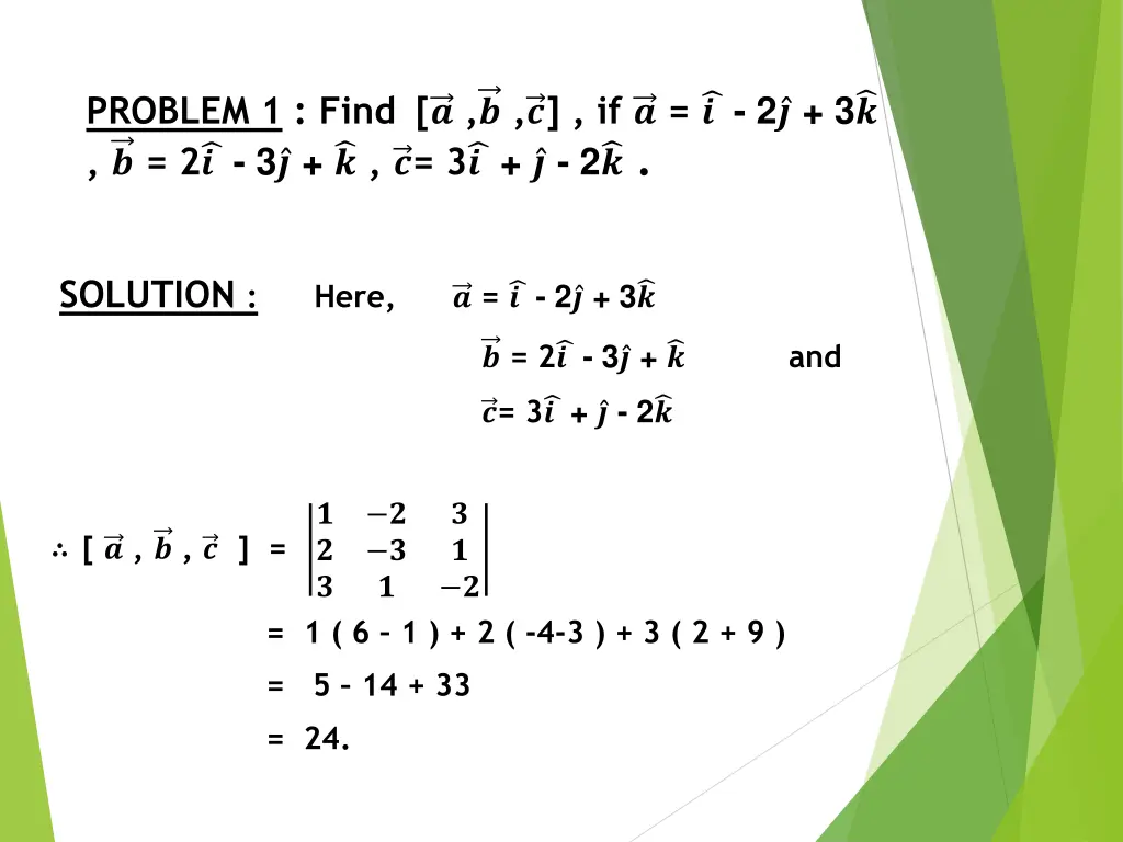 problem 1 find if 2 3 2 3 3 2