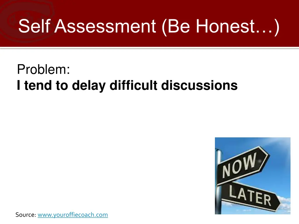 self assessment be honest