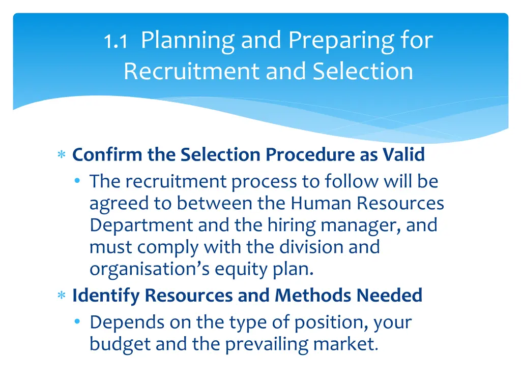 1 1 planning and preparing for recruitment 3