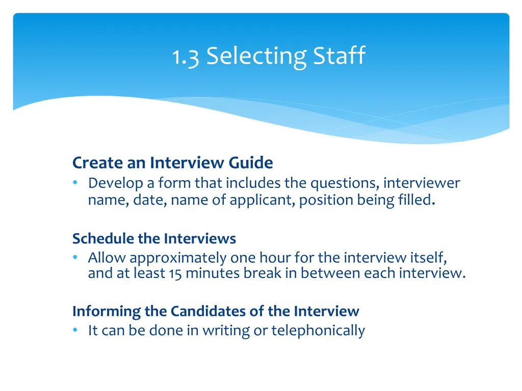 1 3 selecting staff 4