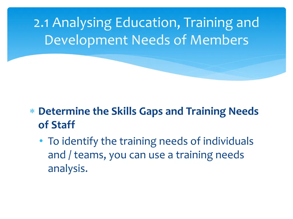 2 1 analysing education training and development 5