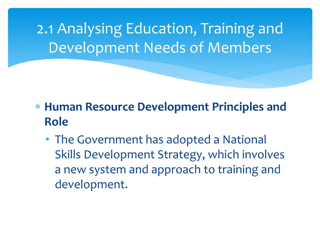 2 1 analysing education training and development