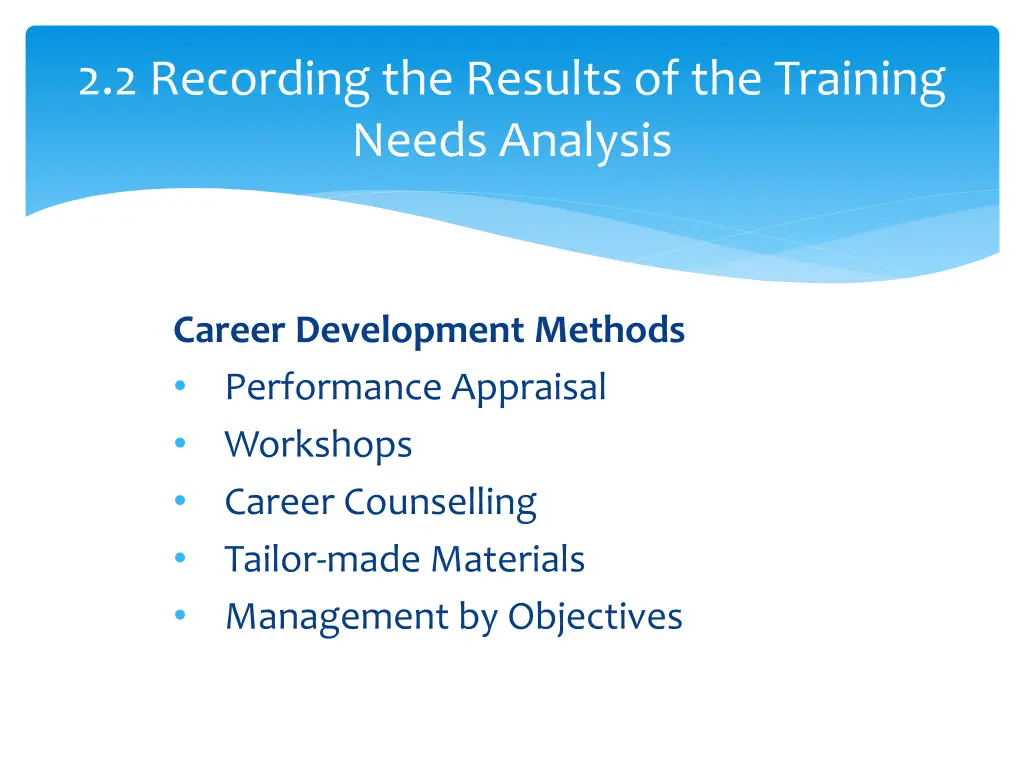 2 2 recording the results of the training needs 2