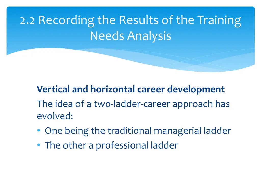 2 2 recording the results of the training needs 4