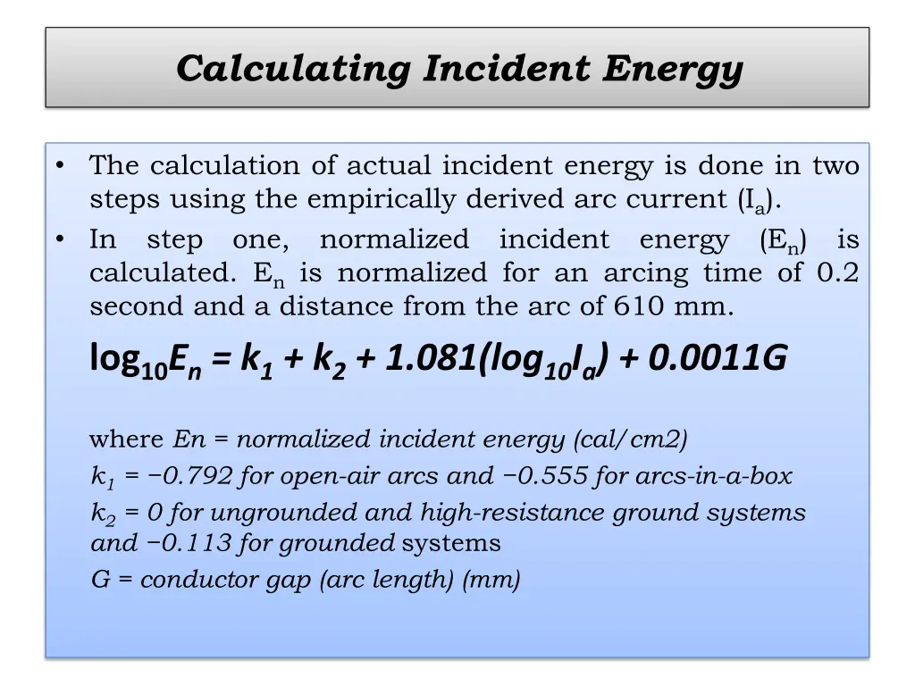 calculating incident energy