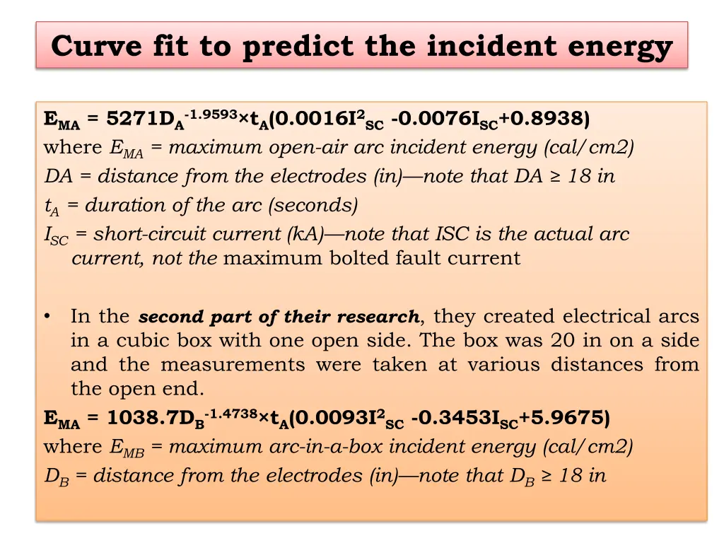 curve fit to predict the incident energy