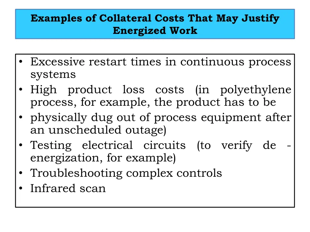 examples of collateral costs that may justify