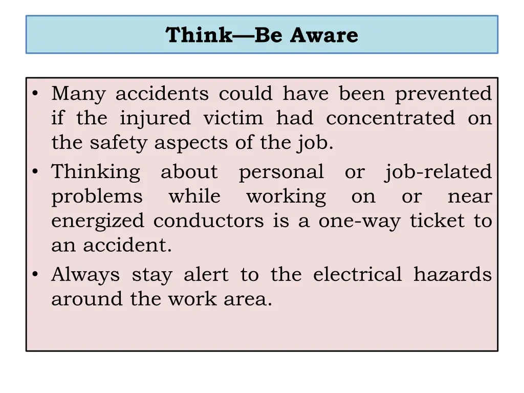 think be aware