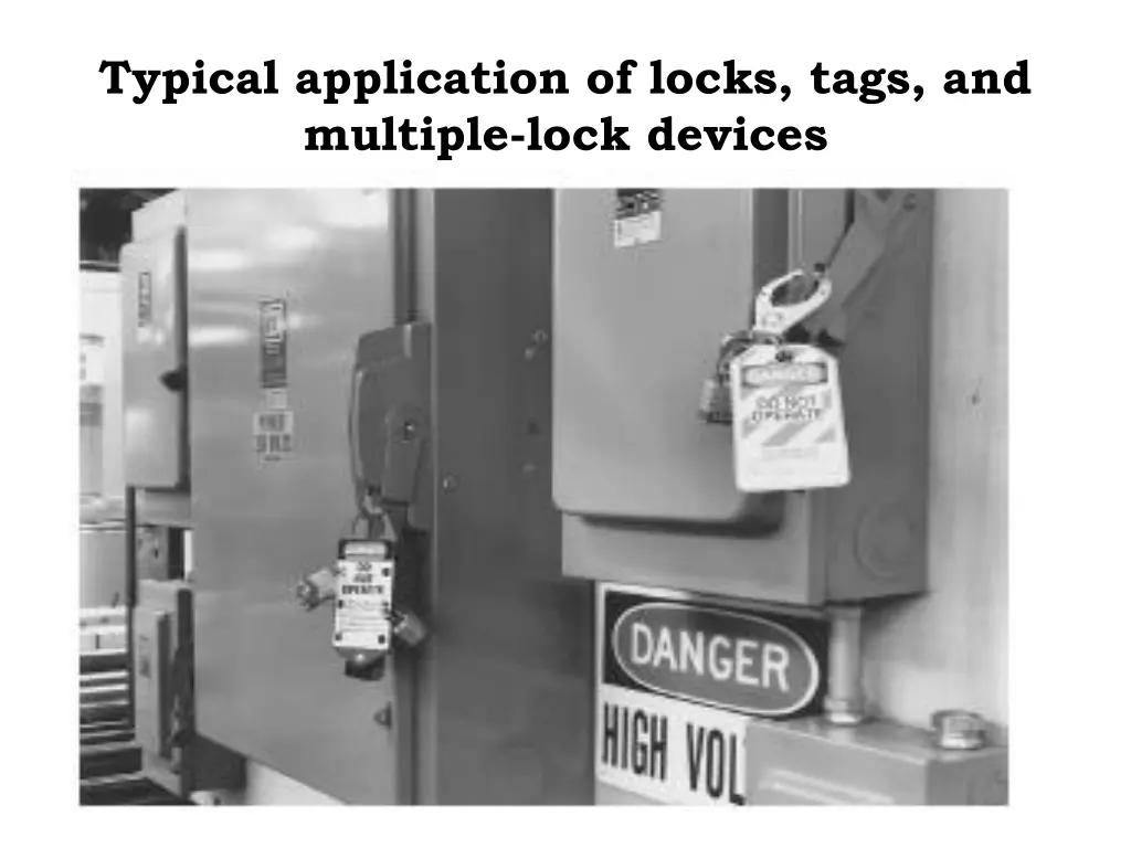 typical application of locks tags and multiple