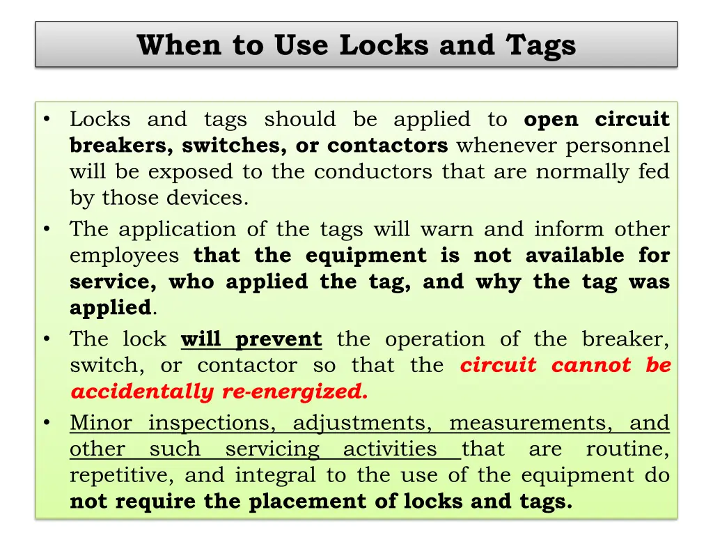 when to use locks and tags