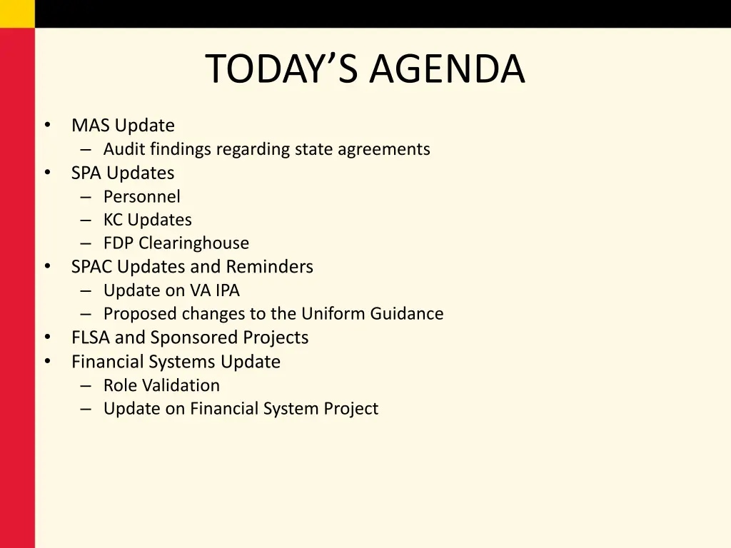 today s agenda