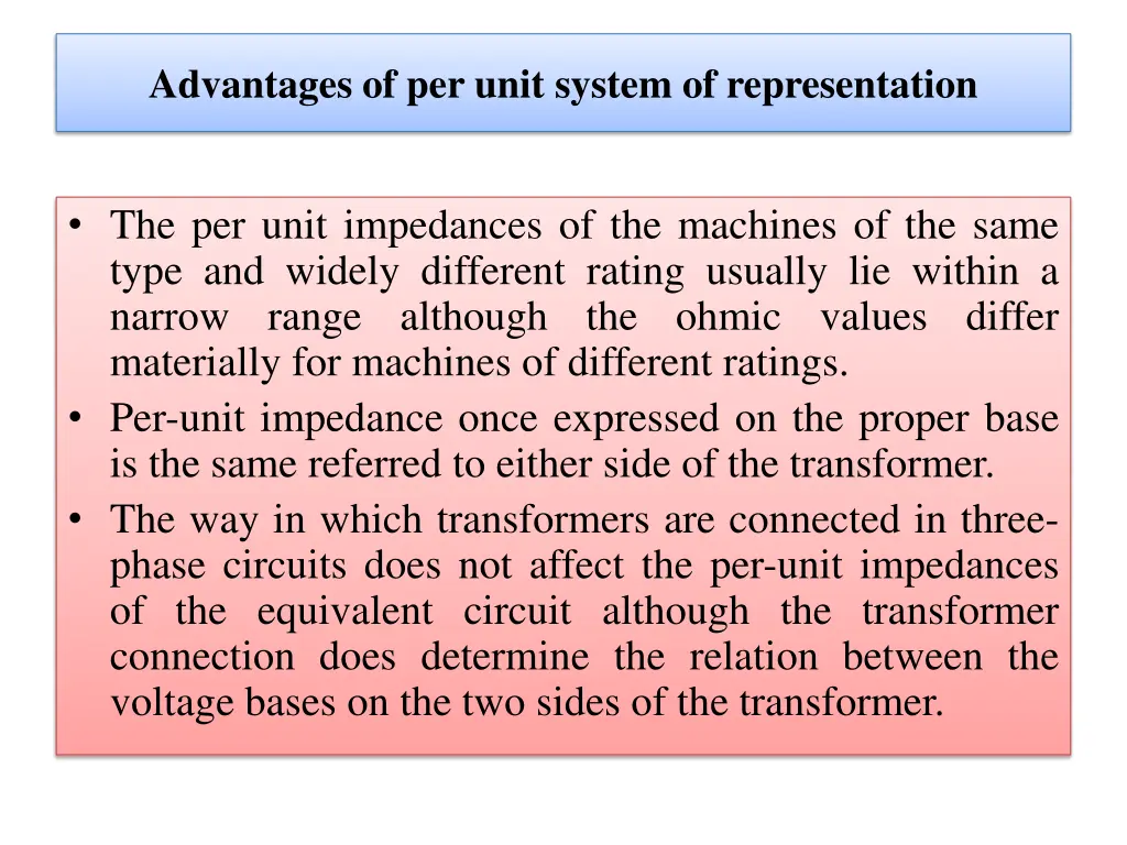 advantages of per unit system of representation 1