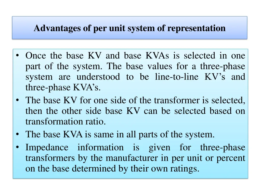 advantages of per unit system of representation