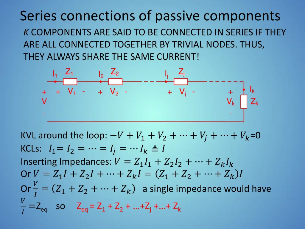 series connections of passive components