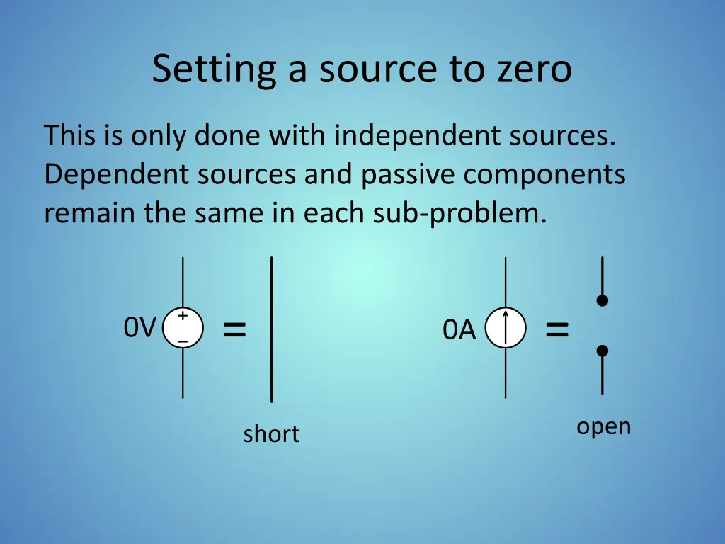 setting a source to zero