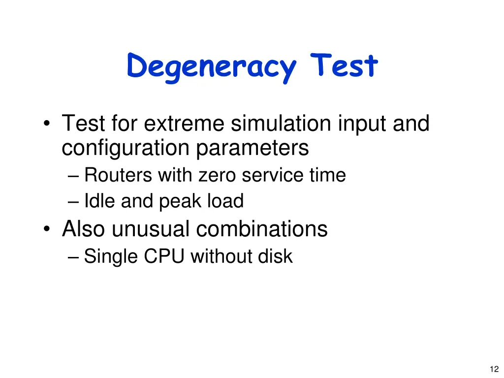 degeneracy test