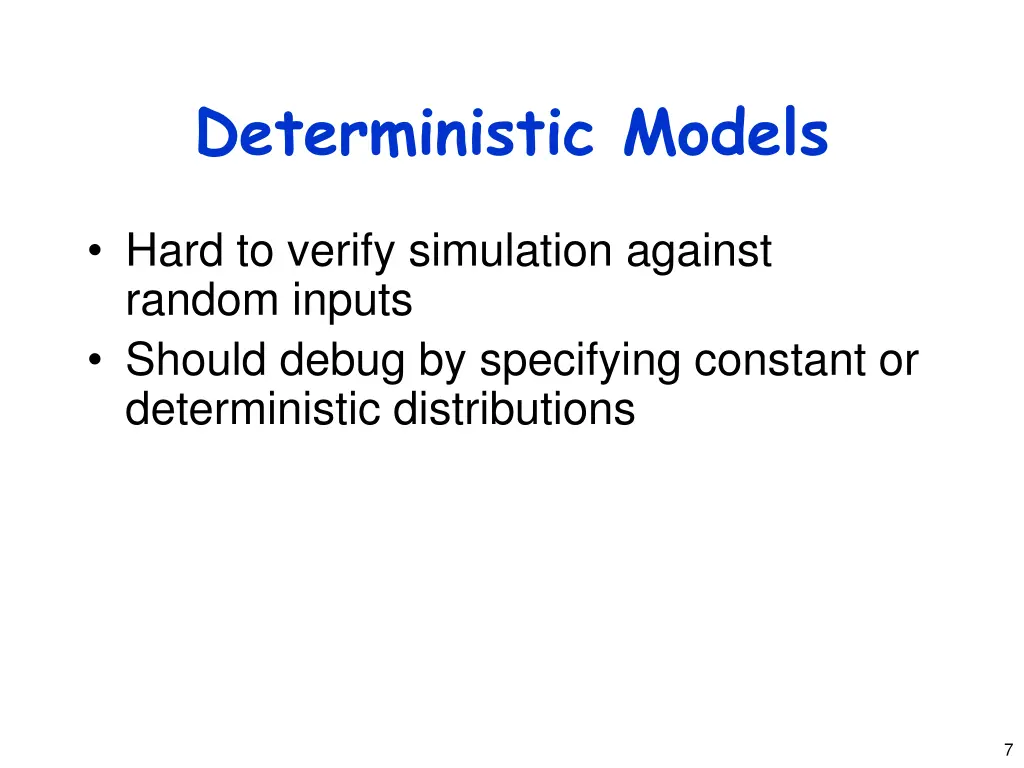deterministic models